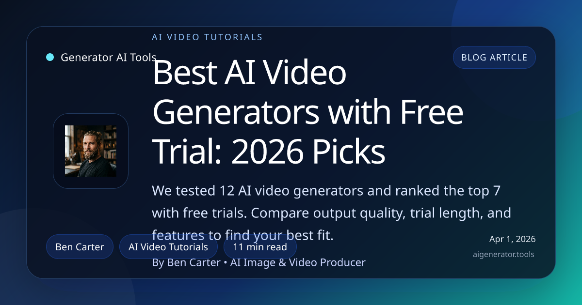 Best AI Video Generators with Free Trial: 2026 Picks