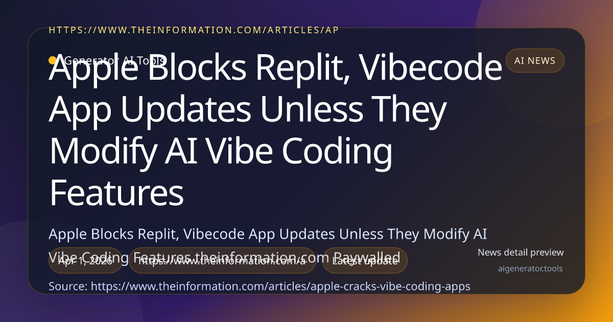 Apple Blocks Replit, Vibecode App Updates Unless They Modify AI