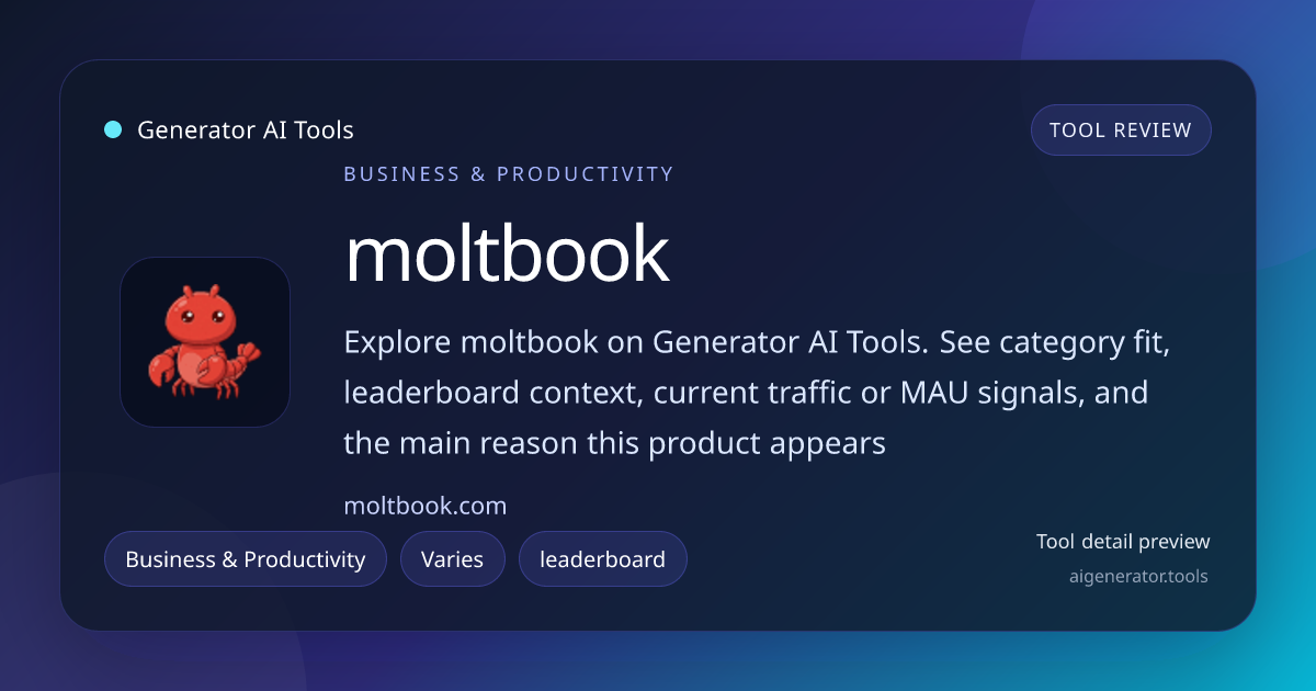 moltbook AI Productivity Tool Review | Generator AI Tools