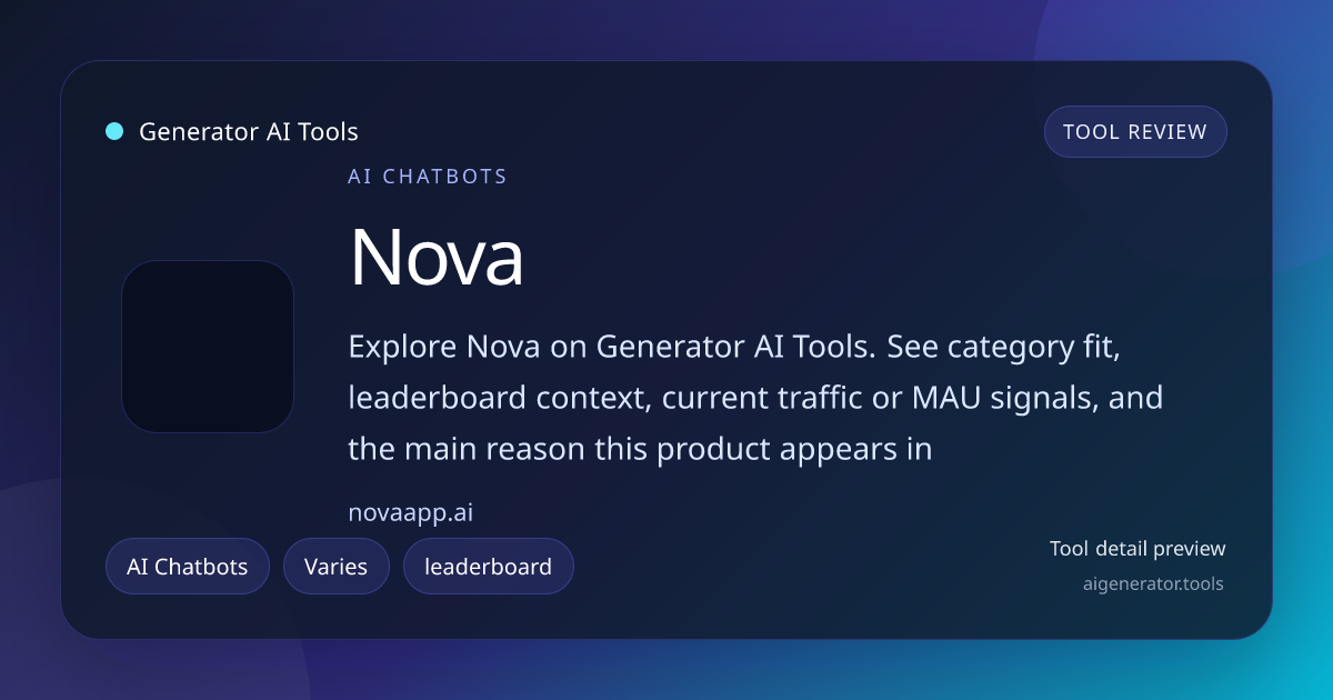 Nova AI Chatbot Review | Generator AI Tools